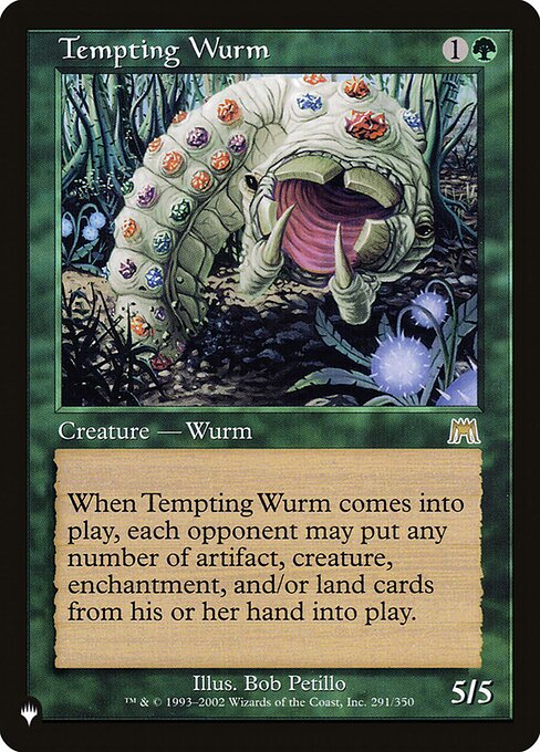 Tempting Wurm|0|0|0.00