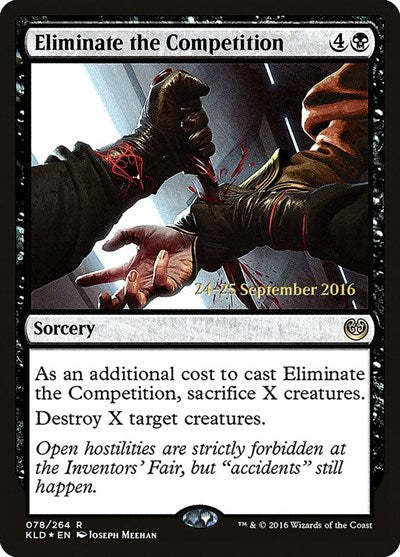 Eliminate the Competition (Promos: Prerelease Cards) Light Play Foil