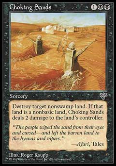 Choking Sands (Mirage) Medium Play