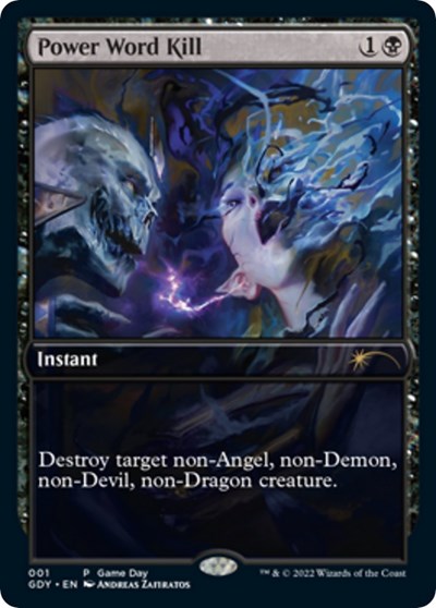 Power Word Kill (Promos: Game Day and Store Championship) Medium Play