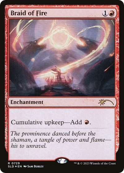 Braid of Fire (729) (Secret Lair) Near Mint Foil