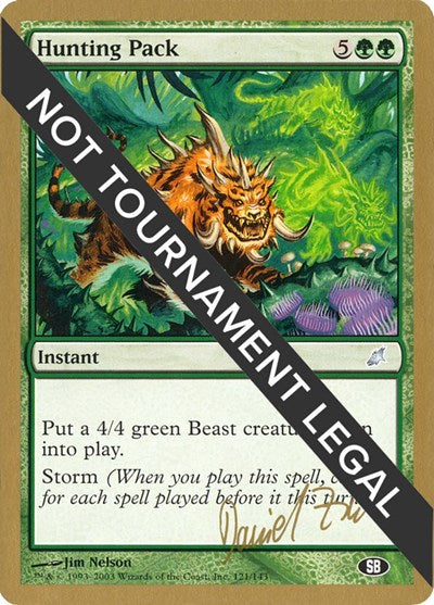 Hunting Pack - 2003 Daniel Zink (SCG) (SB) (World Championship Decks) Light Play