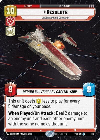 Resolute Under Anakin's Command (Hyperspace) (Twilight of the Republic) Near Mint Foil