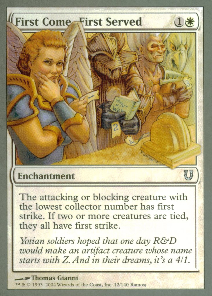 First Come First Served (Unhinged) Near Mint Foil