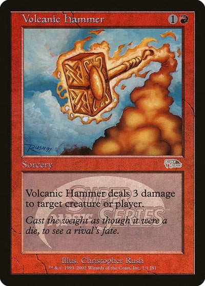 Volcanic Hammer (Super Series) (Promos: Junior Series) Medium Play Foil