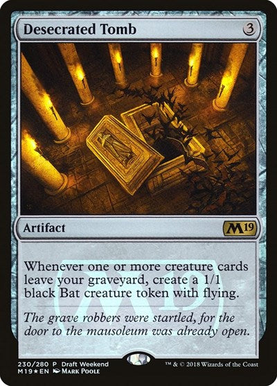 Desecrated Tomb (Draft Weekend) (Promos: Launch Party and Release Event) Light Play Foil