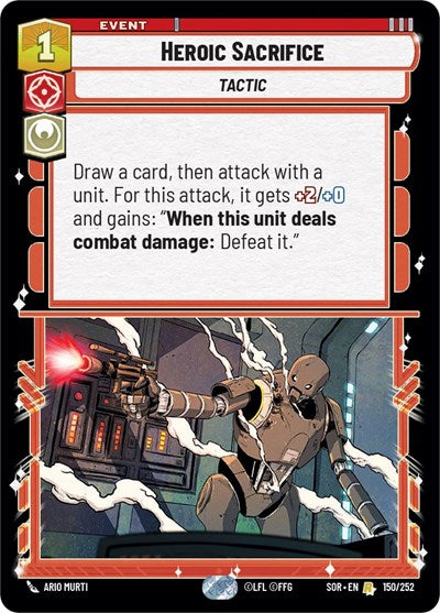 Heroic Sacrifice (Spark of Rebellion) Near Mint Foil