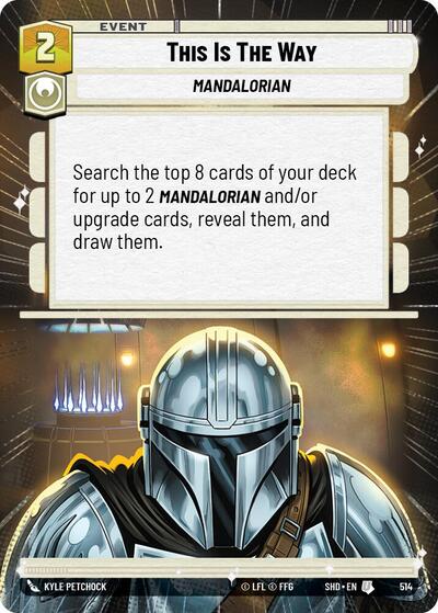This Is The Way (Hyperspace) (Shadows of the Galaxy) Near Mint Foil