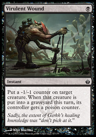 Virulent Wound (Mirrodin Besieged) Light Play