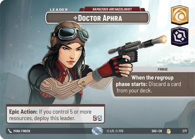 Doctor Aphra Rapacious Archaeologist (Showcase) (Shadows of the Galaxy) Near Mint Foil