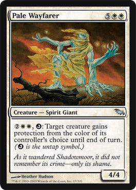 Pale Wayfarer (Shadowmoor) Light Play
