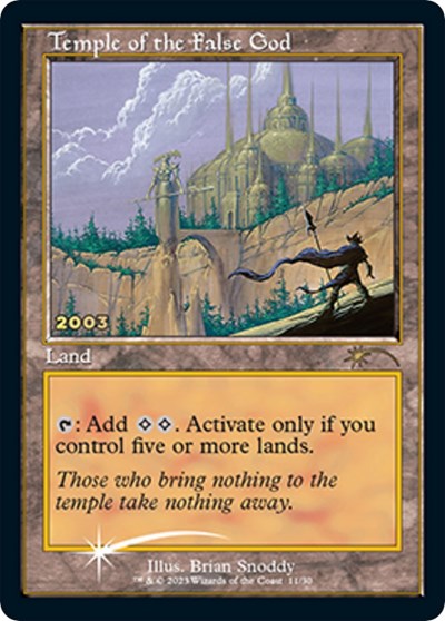 Temple of the False God (Promos: 30th Anniversary Promos) Near Mint Foil