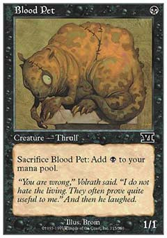 Blood Pet (Classic 6th Edition) Medium Play