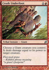 Crush Underfoot (Lorwyn) Near Mint Foil