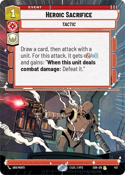 Heroic Sacrifice (Hyperspace) (Spark of Rebellion) Near Mint