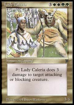Lady Caleria (Legends) Light Play