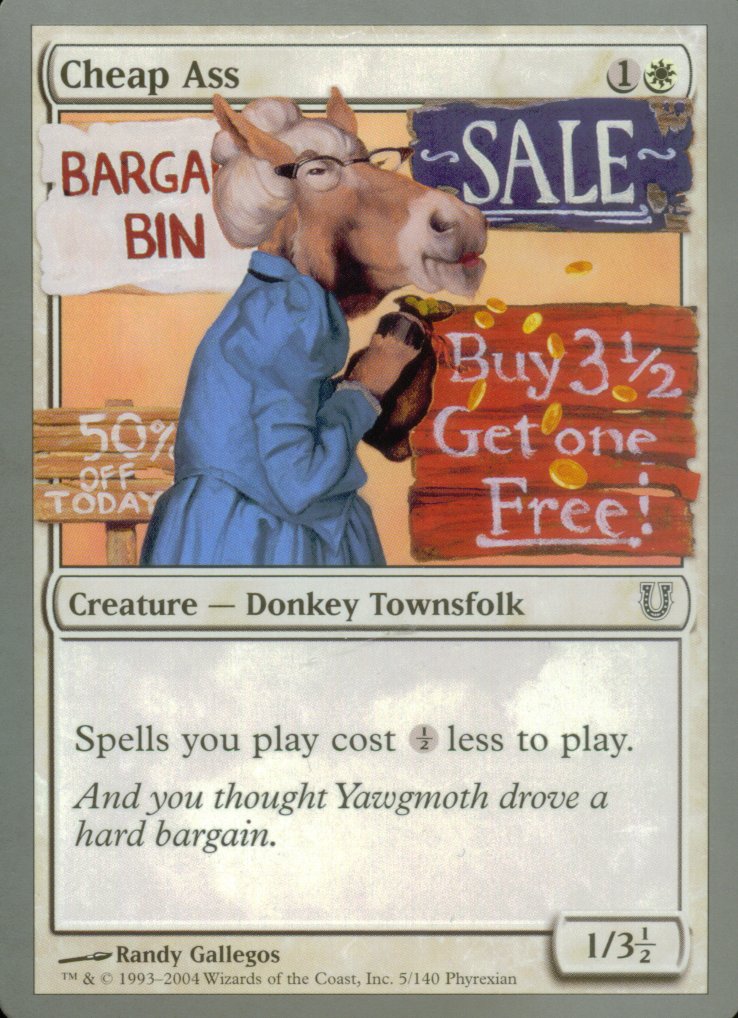 Cheap Ass (Unhinged) Near Mint Foil