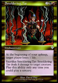 Smoldering Tar (Invasion) Medium Play