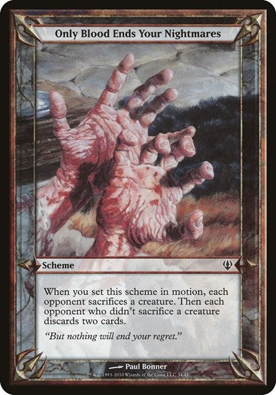 Only Blood Ends Your Nightmares (Archenemy) (Oversize Cards) Near Mint