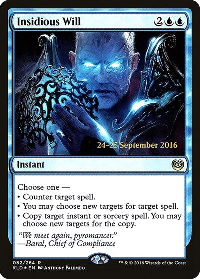 Insidious Will (Promos: Prerelease Cards) Light Play Foil