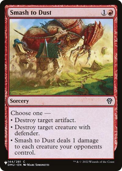 Smash to Dust (The List) Near Mint