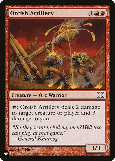 Orcish Artillery (The List) Near Mint