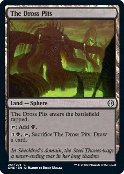 The Dross Pits (Phyrexia: All Will Be One) Light Play