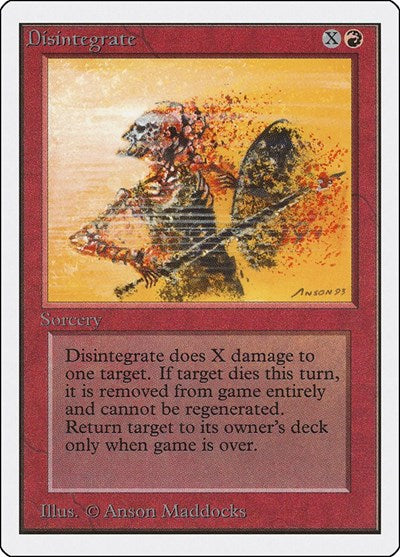 Disintegrate (Unlimited) Medium Play