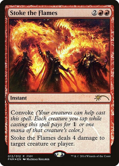 Stoke the Flames (Promos: FNM) Heavy Play Foil