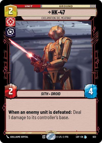 HK-47 Exclamation: Die, Meatbag! (Foil) (Legends of the Force) Near Mint Foil