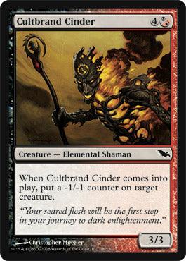 Cultbrand Cinder (Shadowmoor) Light Play