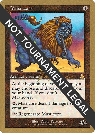 Masticore - 2000 Jon Finkel (UDS) (World Championship Decks) Light Play