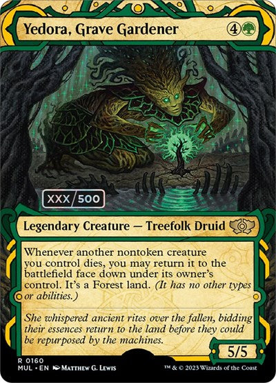 Yedora, Grave Gardener (Serialized) (March of the Machine: Multiverse Legends) Near Mint Foil