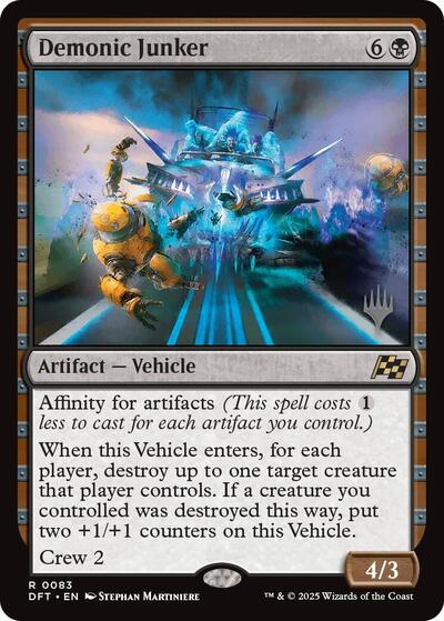 Demonic Junker (Promo Pack: Aetherdrift) Near Mint Foil