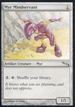 Myr Mindservant (Mirrodin) Medium Play Foil