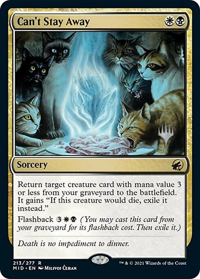 Can't Stay Away (Promo Pack: Innistrad: Midnight Hunt) Near Mint Foil