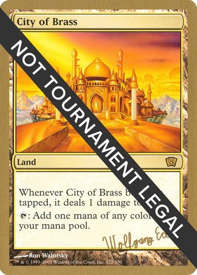 City of Brass - 2003 Wolfgang Eder (8ED) (World Championship Decks) Light Play