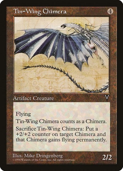 Tin-Wing Chimera (Visions) Medium Play