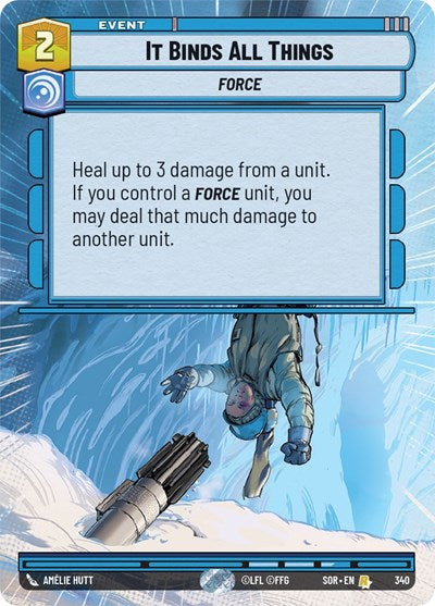It Binds All Things (Hyperspace) (Spark of Rebellion) Near Mint