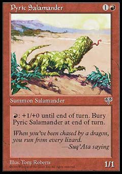 Pyric Salamander (Mirage) Medium Play