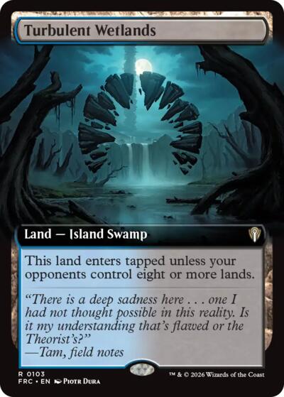 Turbulent Wetlands (Extended Art) (Commander: Reality Fracture) Near Mint