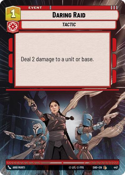Daring Raid (Hyperspace) (Shadows of the Galaxy) Near Mint Foil