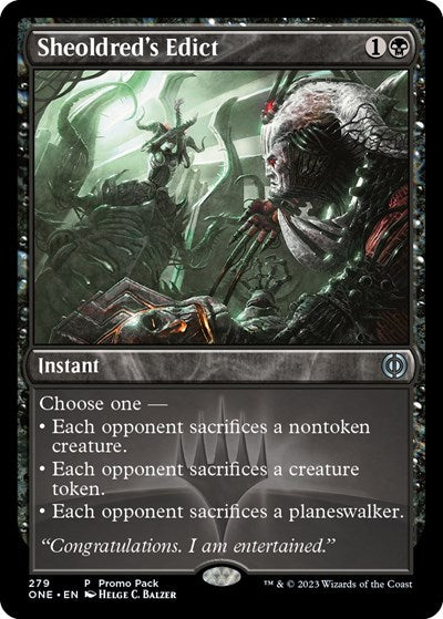 Sheoldred's Edict (Promo Pack: Phyrexia: All Will Be One) Light Play Foil