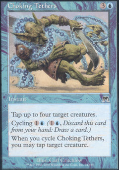 Choking Tethers (Onslaught) Heavy Play Foil