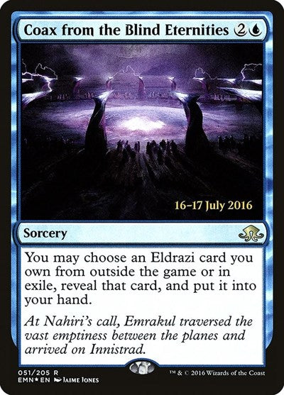 Coax from the Blind Eternities (Promos: Prerelease Cards) Light Play Foil