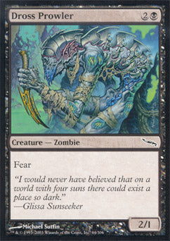 Dross Prowler (Mirrodin) Medium Play Foil