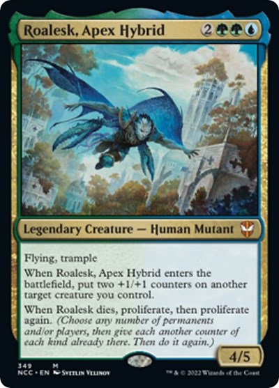 Roalesk, Apex Hybrid (Commander: Streets of New Capenna) Near Mint