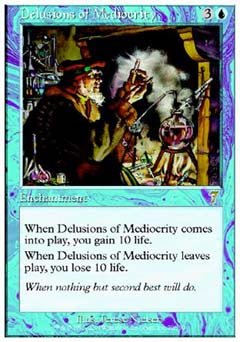 Delusions of Mediocrity (7th Edition) Light Play Foil