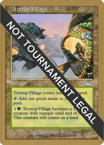 Treetop Village - 1999 Matt Linde (ULG) (World Championship Decks) Light Play