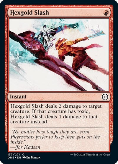 Hexgold Slash (Phyrexia: All Will Be One) Near Mint
